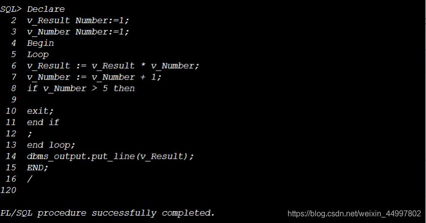 PL/SQL编程：loop-if-exit-end循环算5的阶乘