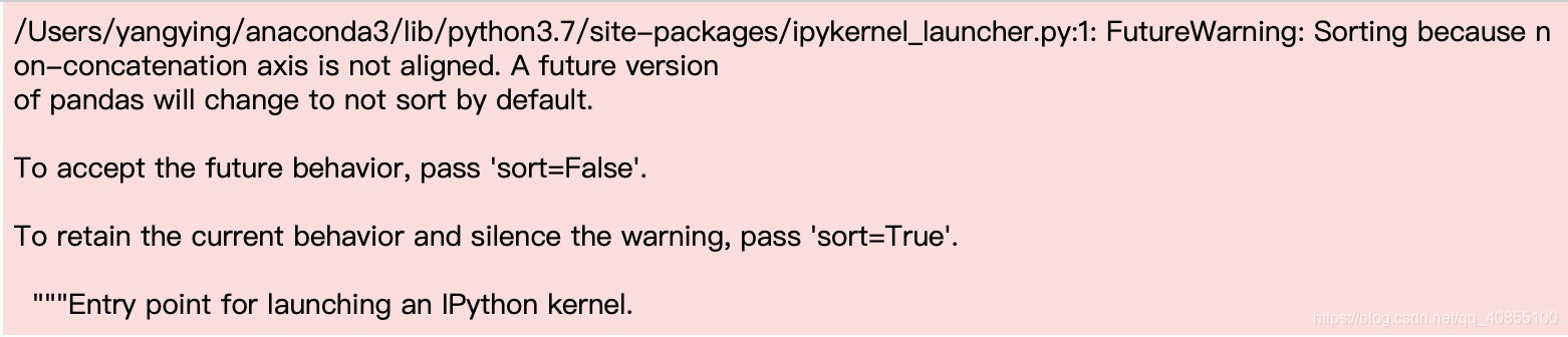 【python】警告_futurewarning: sorting because non-concatenation a-CSDN博客