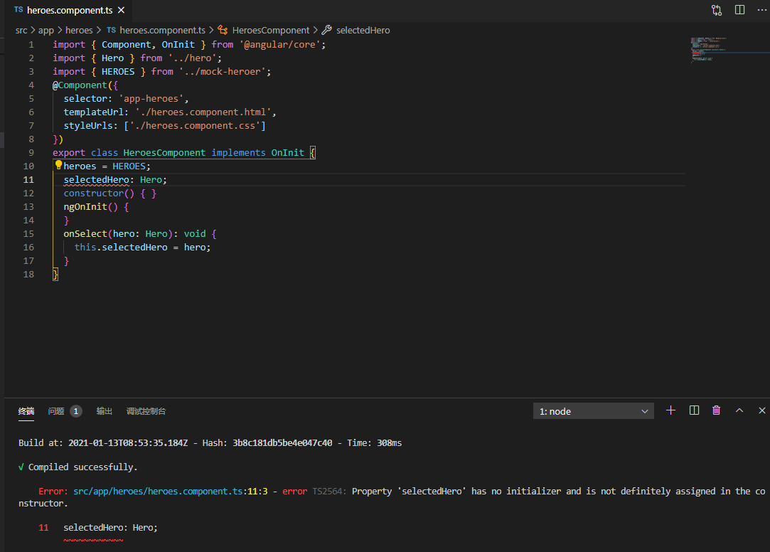在报错地方如上图：加上感叹号：selectedHero!: Hero;或者加问号：selectedHero?: Hero;