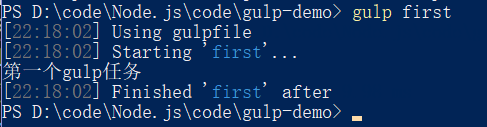 使用gulp执行task任务时报错 The following tasks did not complete: first  Did you forget to signal async...