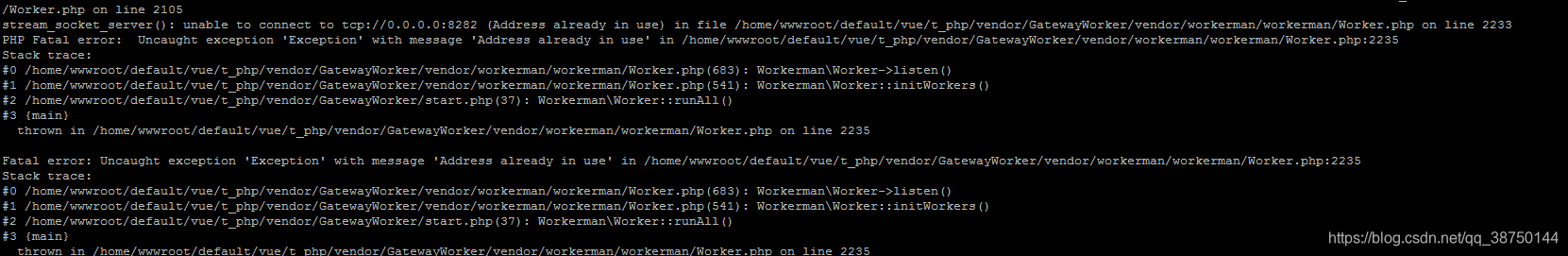 Workerman 报错stream Socket Server Unable To Connect To Tcp 0 0 0 0 8282 Address Already In Use 青天紫魂的博客 Csdn博客