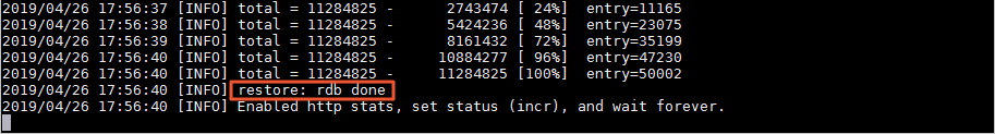 说明 日志中出现restore: rdb done表示数据恢复完成，此时按Ctrl+C退出执行即可。