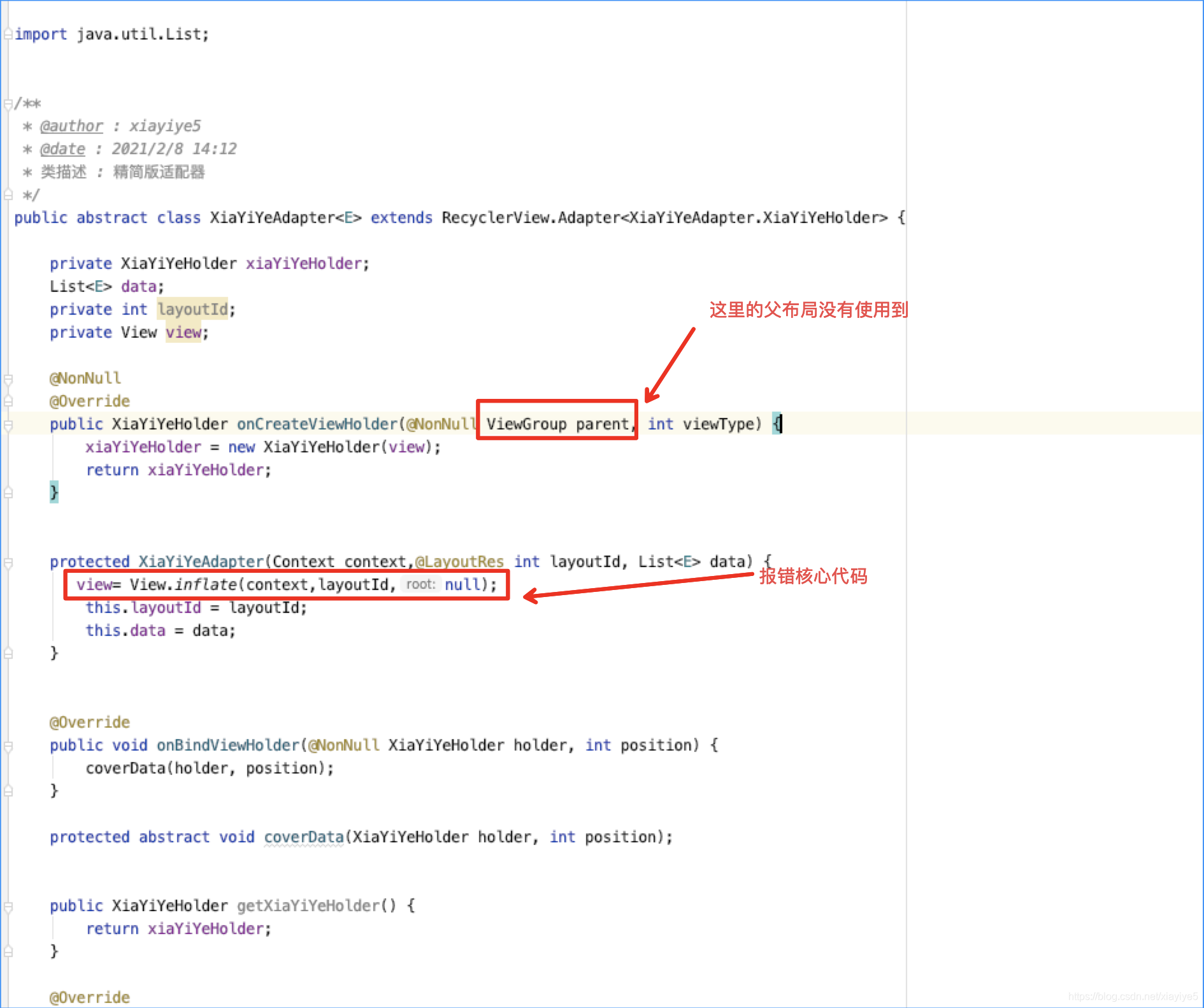 ViewHolder views must not be attached when created. Ensure that you are ...