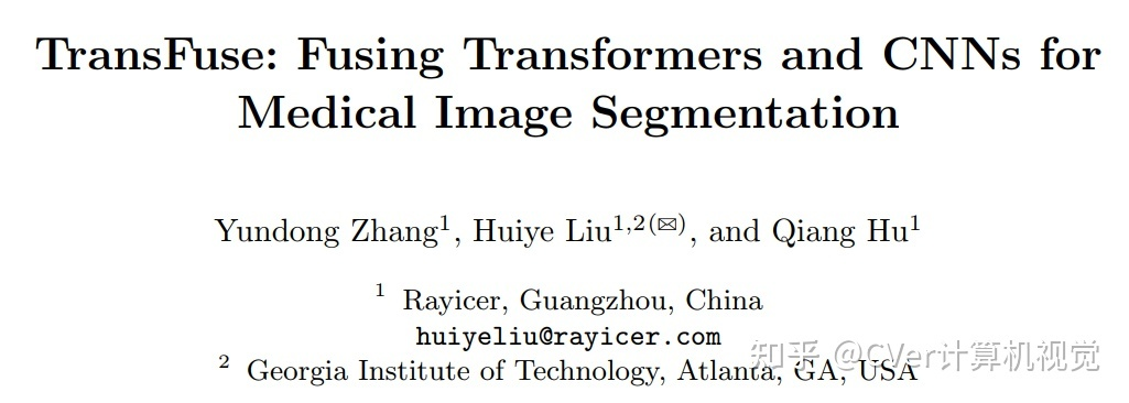 TransFuse: Fusing Transformers and CNNs for Medical Image Segmentation