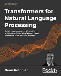 【2021年新书推荐】Transformers for Natural Language Processing