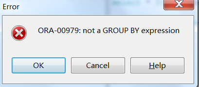 Oracle Ora-00979: Not A Group By Expression 分组查询报错._Abckingaa的博客-Csdn博客