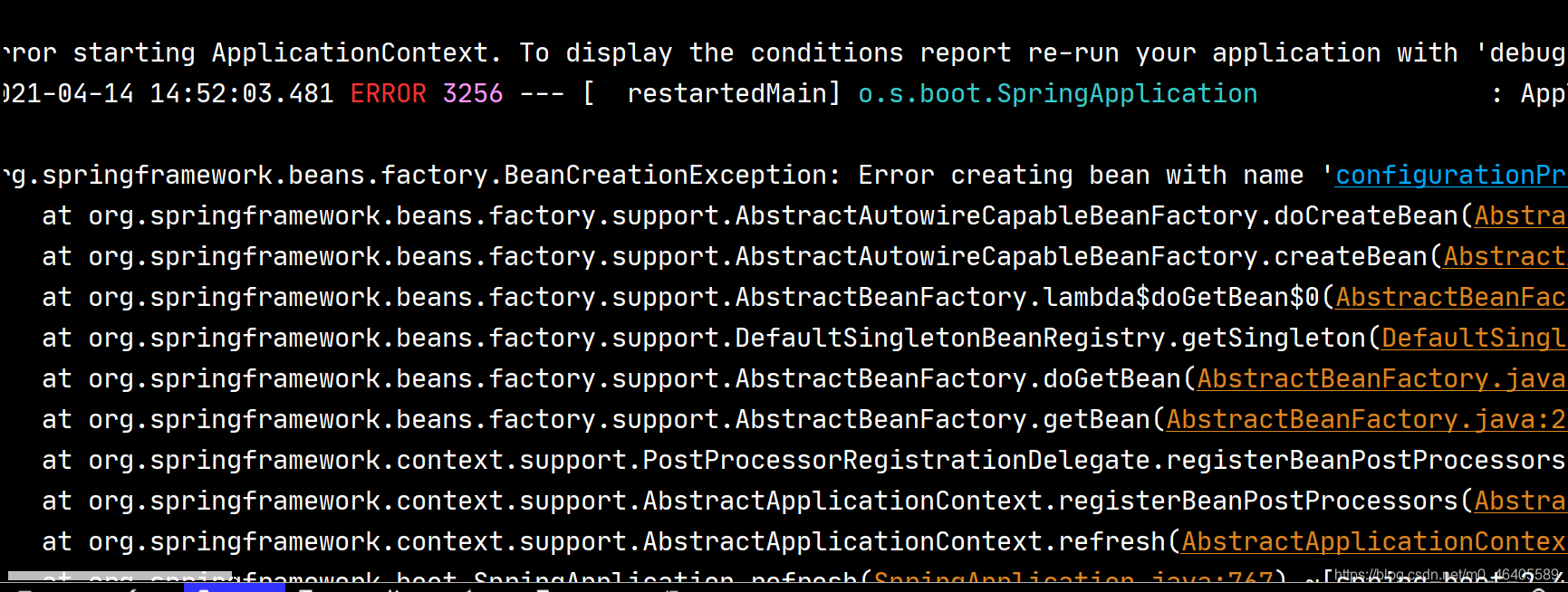 Error Creating Bean With Name 'Configurationpropertiesbeans' Defined In  Class Path Resource异常分析_你走吧起风了__的博客-Csdn博客