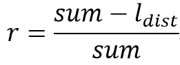 r= (sum-ldist) / sum