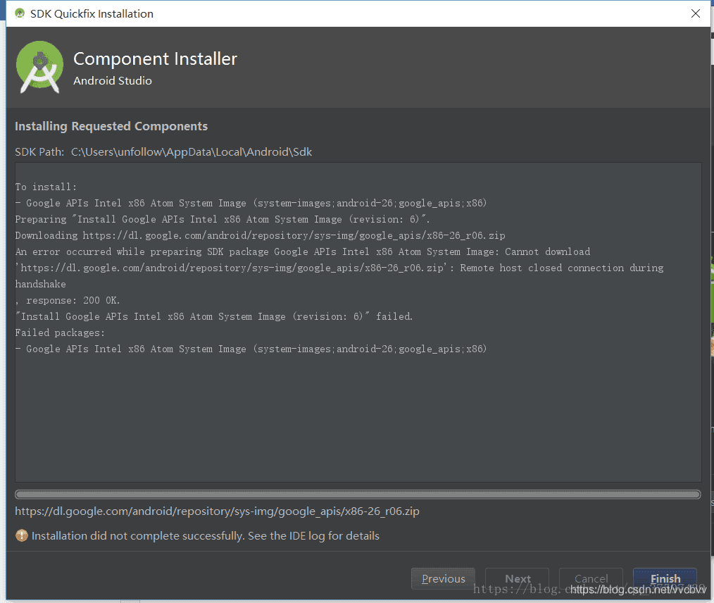 Android Studio:Installation did not complete successful.See the IDE log ...