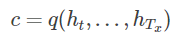 c=q(ht,...,hTx)c=q(ht,...,hTx)