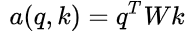[外链图片转存失败,源站可能有防盗链机制,建议将图片保存下来直接上传(img-dA6UaJDC-1620617165961)(https://www.zhihu.com/equation?tex=a%28q%2Ck%29%3Dq%5ETWk%5C%5C)]