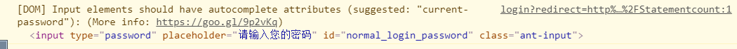 [DOM] input 警告[DOM] Input elements should have autocomplete attributes(suggested:“current-password)