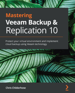 【2021年新书推荐】Mastering Veeam Backup  Replication 10