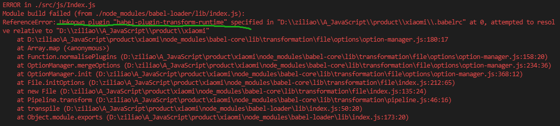 Webpack报Unknown Plugin “babel-plugin-transform-runtime“ Specified In ...