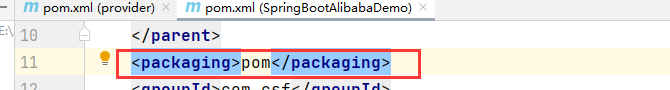 Invalid packaging for parent POM com.csf:SpringBootAlibabaDemo:0.0.1-SNAPSHOT, must be “pom“ but is