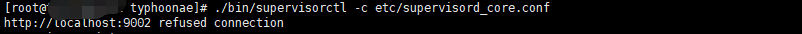 Suervisor http://localhost:9001 refused connection
