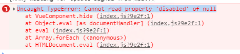 Vue ElementUI el-dropdown 报错 Uncaught TypeError: Cannot read property ‘disabled‘ of null