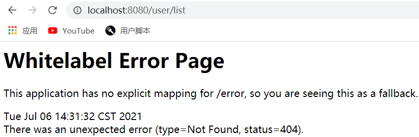 异常:This application has no explicit mapping for /error, so you are seeing this as a fallback.