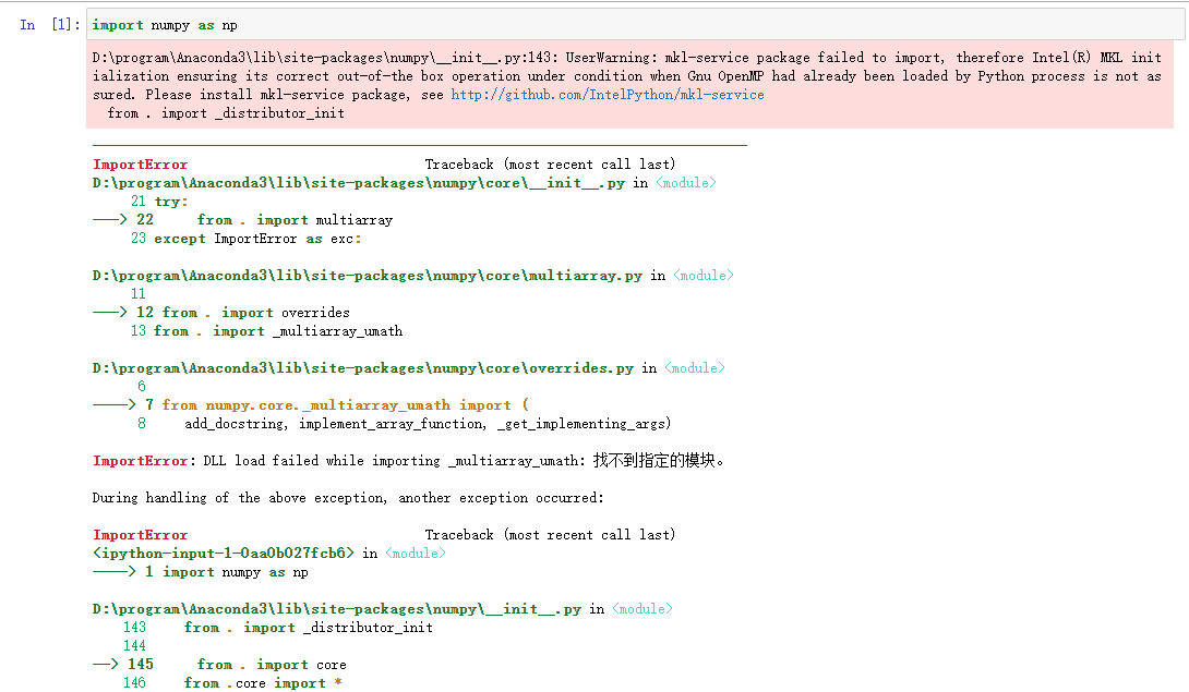 jupyter notebook导入numpy 失败 报错:Original error was: DLL load failed while ...