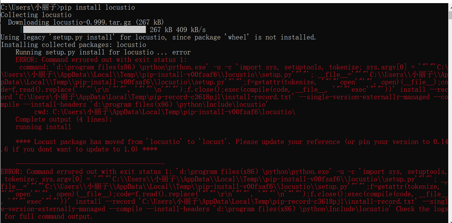 安装locustio时报错,Locust ERROR: Command errored out with exit status 1 ...