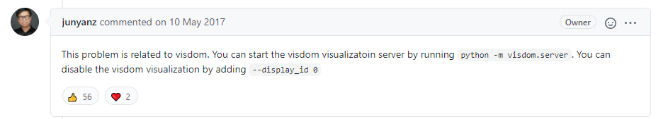 跑cyclegan时遇到了ConnectionError: HTTPConnectionPool(host=‘localhost‘, port=8097): Max retries exceeded