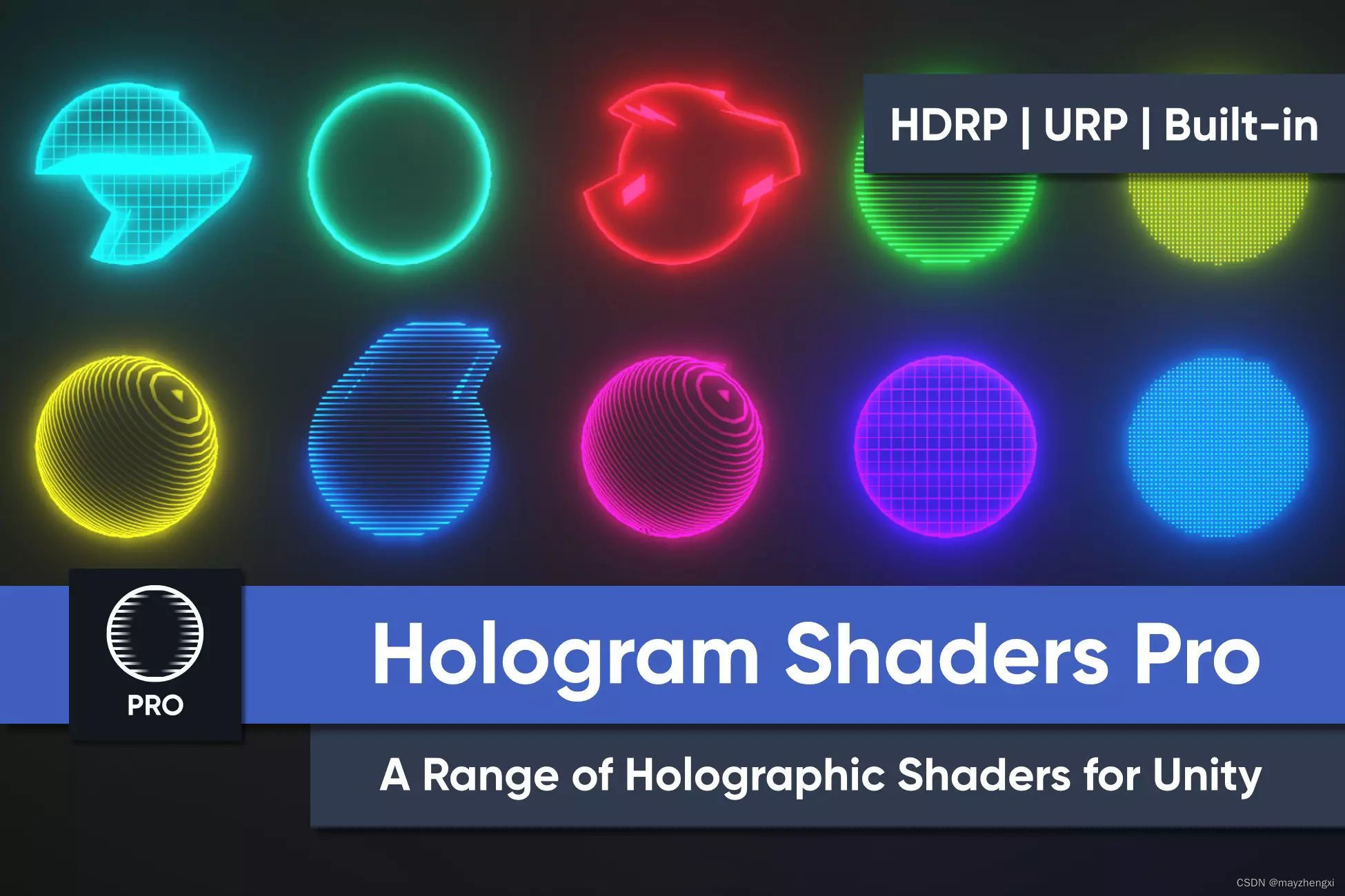 全息图着色器插件：Hologram Shaders Pro for URP, HDRP  Built-in