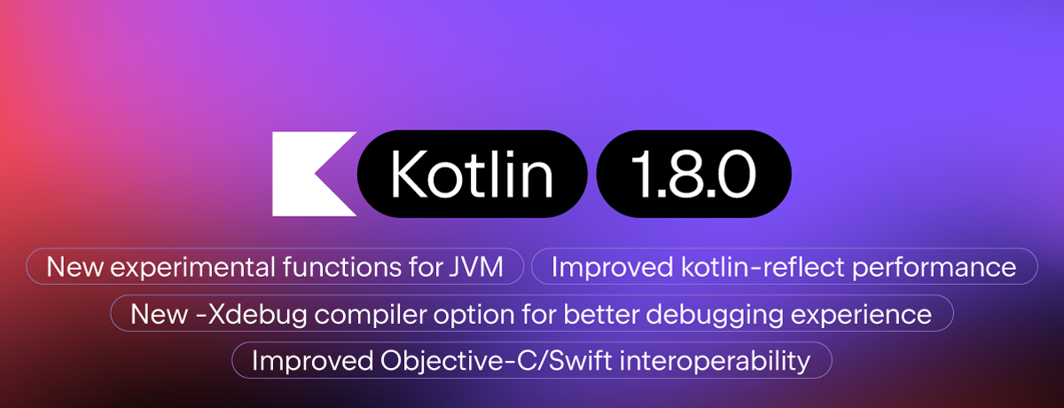 Kotlin1.8新特性