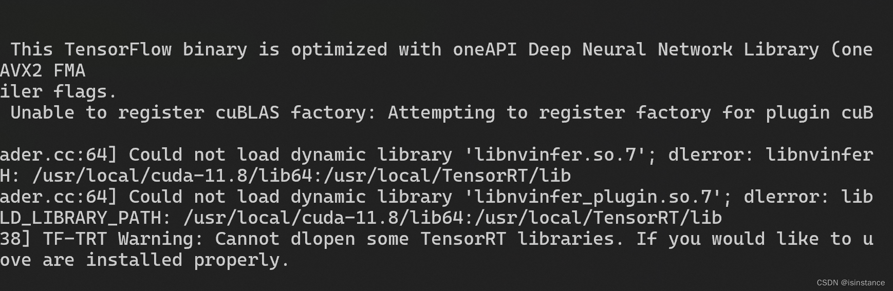 Tensorflow 报错Could Not Load Dynamic Library 'Libnvinfer.So.7'  解决方法_Isinstance的博客-Csdn博客