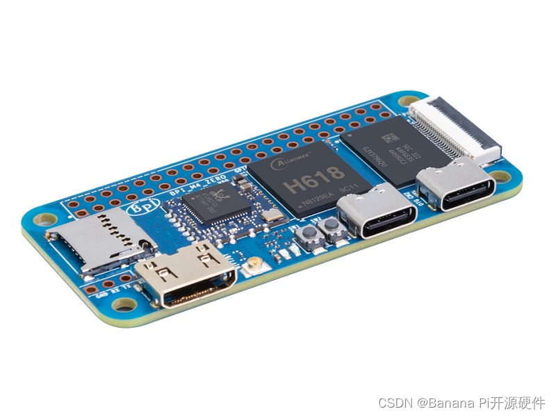 快速上手Banana Pi BPI-M4 Zero 全志科技H618开源硬件开发开发板