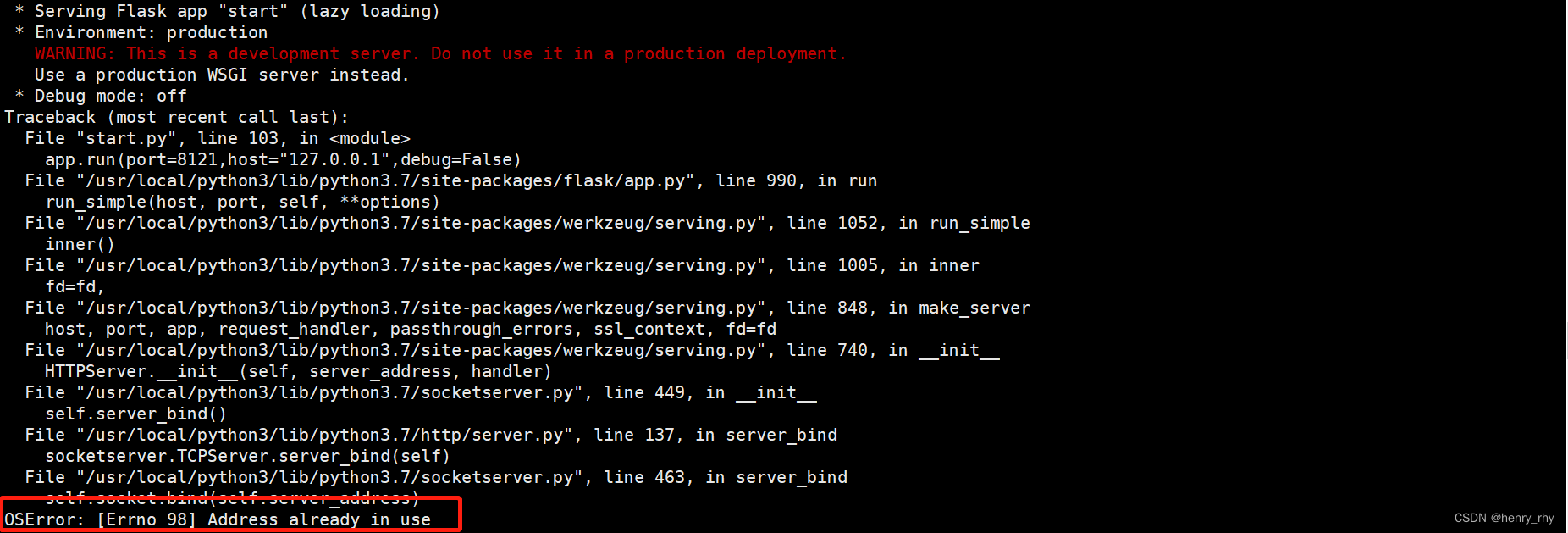 Oserror: [Errno 98] Address Already In Use解决办法_Henry_Rhy的博客-Csdn博客