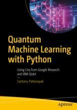 【2021年新书推荐】Quantum Machine Learning with Python