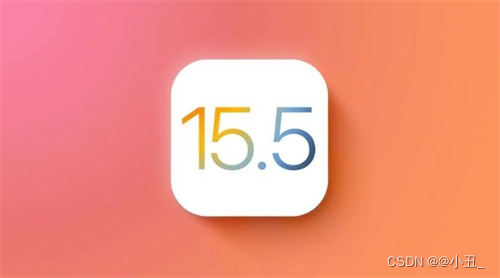 苹果iOS 15.5正式版实用小功能盘点 这11个功能你要知道