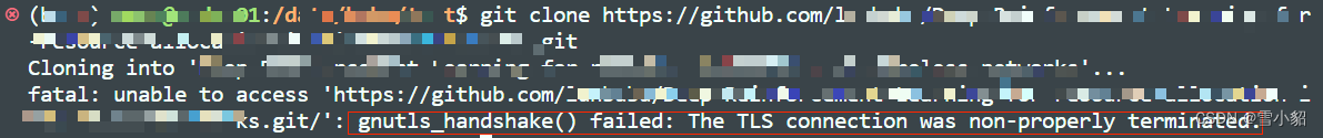解决报错：gnutls_handshake() failed: The TLS connection was non-properly terminated.