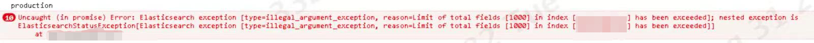 es“limit of total fields” 和“field expansion mathes too many fields”问题解决