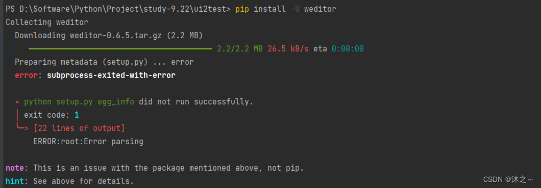 pip-install-u-weditor-error-subprocess-exited-with-error-johngo