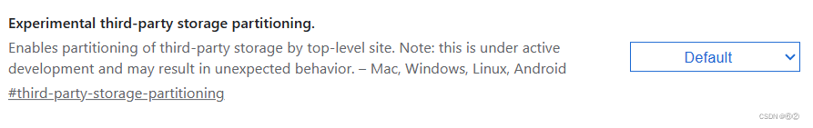 浏览器 Experimental third-party storage partitioning（实验性第三方存储分区）