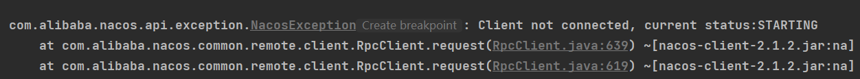 nacos客户端连接服务端报Client not connected, current status:STARTING