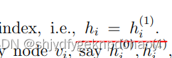 hi = h (1) i。