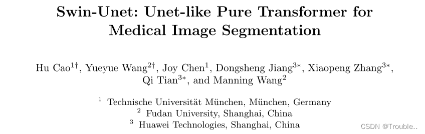 [The external link image transfer failed. The source site may have an anti-leeching mechanism. It is recommended to save the image and upload it directly (img-TRR298cP-1673942843099) (Swin-Unet Unet-like Pure Transformer for Medical Image Segmentation.assets/image-20230117101934015. png)]