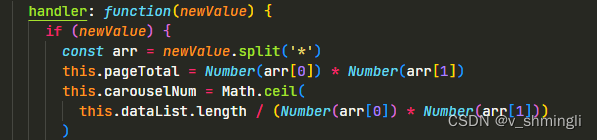 this.pageTotal = Number(arr[0]) * Number(arr[1])
this.carouselNum = Math.ceil(
this.dataList.length / (Number(arr[0]) * Number(arr[1]))
)