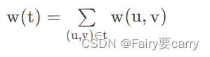 w ( t ) = ∑ ( u , v ) ∈ t w ( u , v ) w(t)=\sum\limits_{(u,v)\in t}^{}w(u,v)w(t)= (u,v)∈t∑w(u,v)