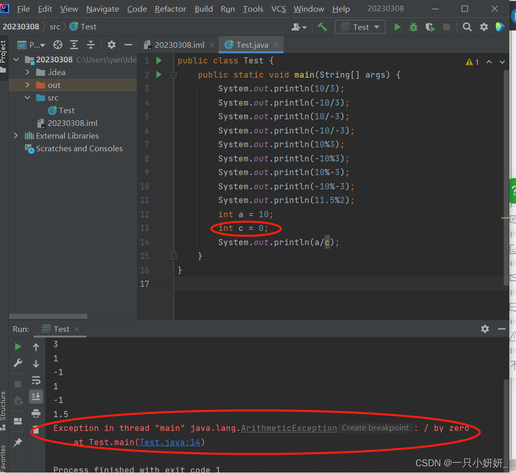 When doing division and modulo, the right operand cannot be 0