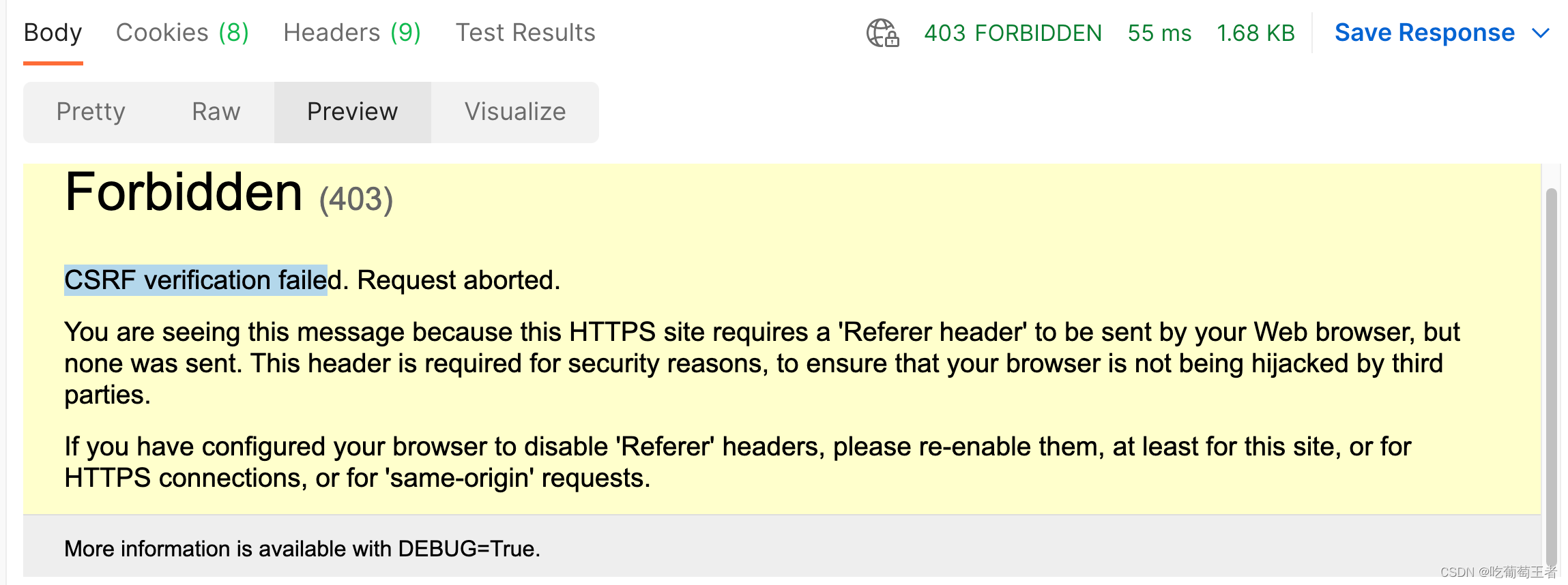 解决Postman Csrf Verification Failed问题_Request Header Verify Failed,  Suspected Csrf Attac_吃葡萄王者的博客-Csdn博客