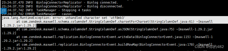 maxwell 报错: java.lang.RuntimeException: error: unhandled character set ...