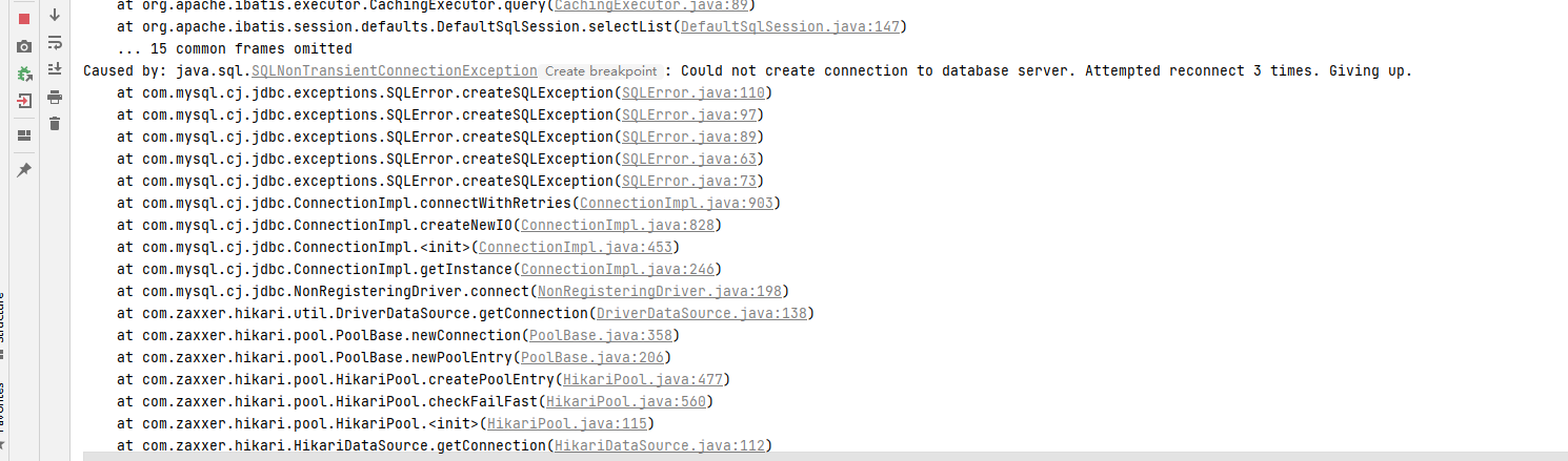 项目报错：Could not create connection to database server. Attempted reconnect 3 times. Giving up.