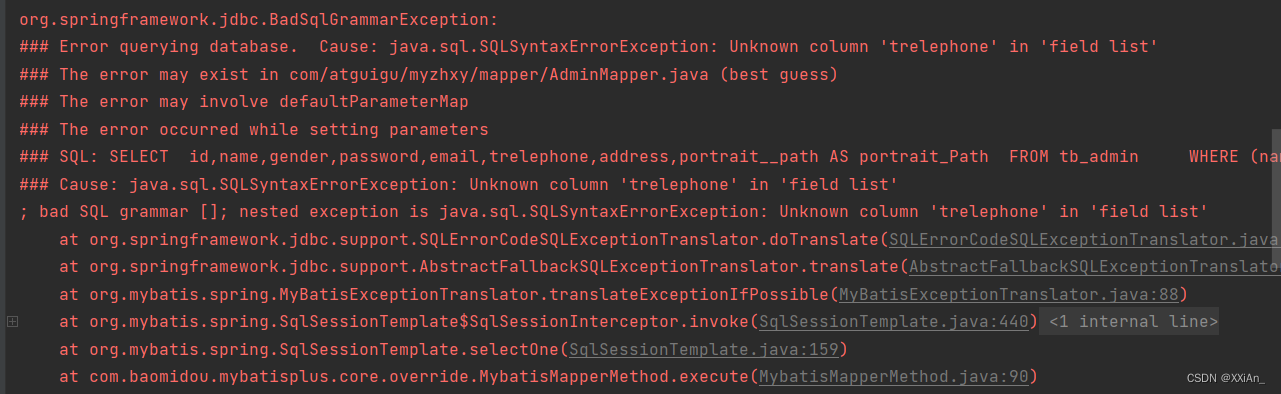 Cause: java.sql.SQLSyntaxErrorException: Unknown column ‘relephone‘ in ‘fiel