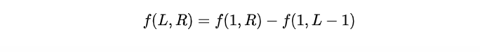 F(L,R) = F(1,R) - F(1,L-1)