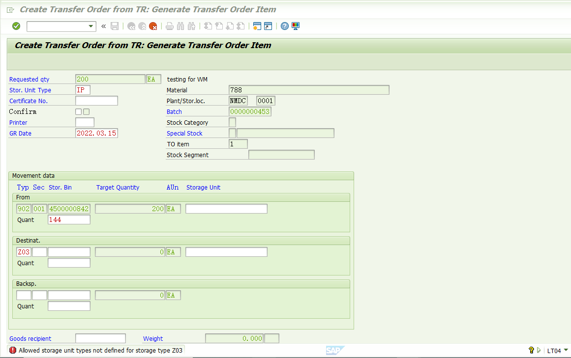SAP WM 采购订单收货后LT06报错Allowed storage unit types not defined for storage type Z03_sap storage