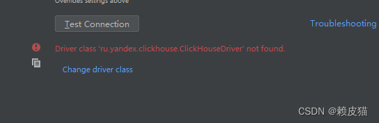 Idea连接clickhouse异常驱动类找不到Driver class ‘ru.yandex.clickhouse.ClickHouseDriver‘ not found.