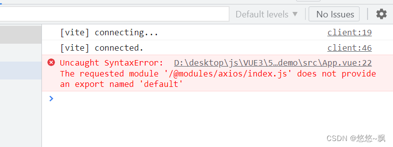 Vue3 报错-基于Vite编译Vue3项目Uncaught Syntaxerror Does Not Provide An Export Named  'Default'_悠悠~飘的博客-Csdn博客
